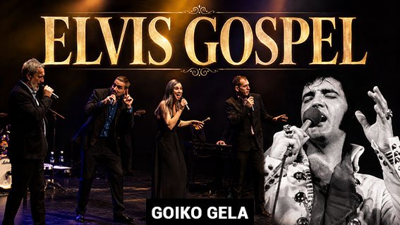 Goiko Gela presenta Elvis Gospel, espectáculo de góspel en Euskadi